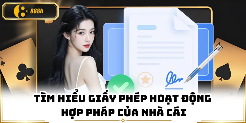Tìm hiểu giấy phép hoạt động hợp pháp của nhà cái